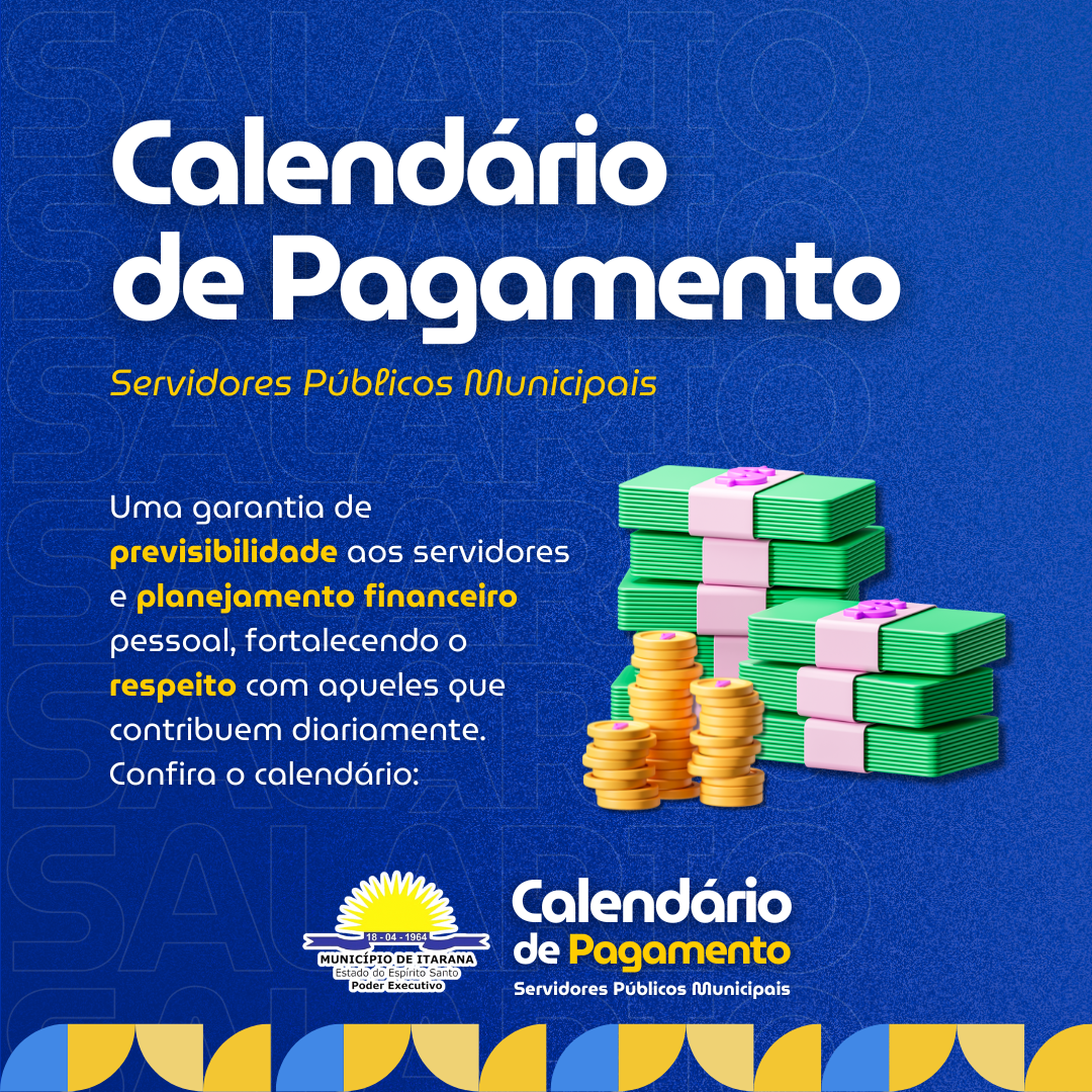 Prefeitura de Itarana divulga calendário de pagamento dos servidores municipais