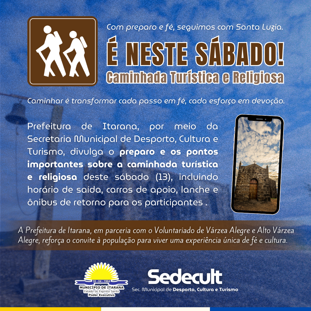 Itarana se prepara para a Caminhada Turística e Religiosa neste sábado (13)
