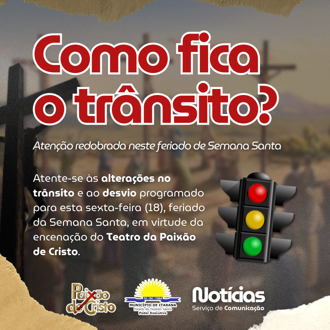 Atenção redobrada no trânsito neste feriado de Semana Santa