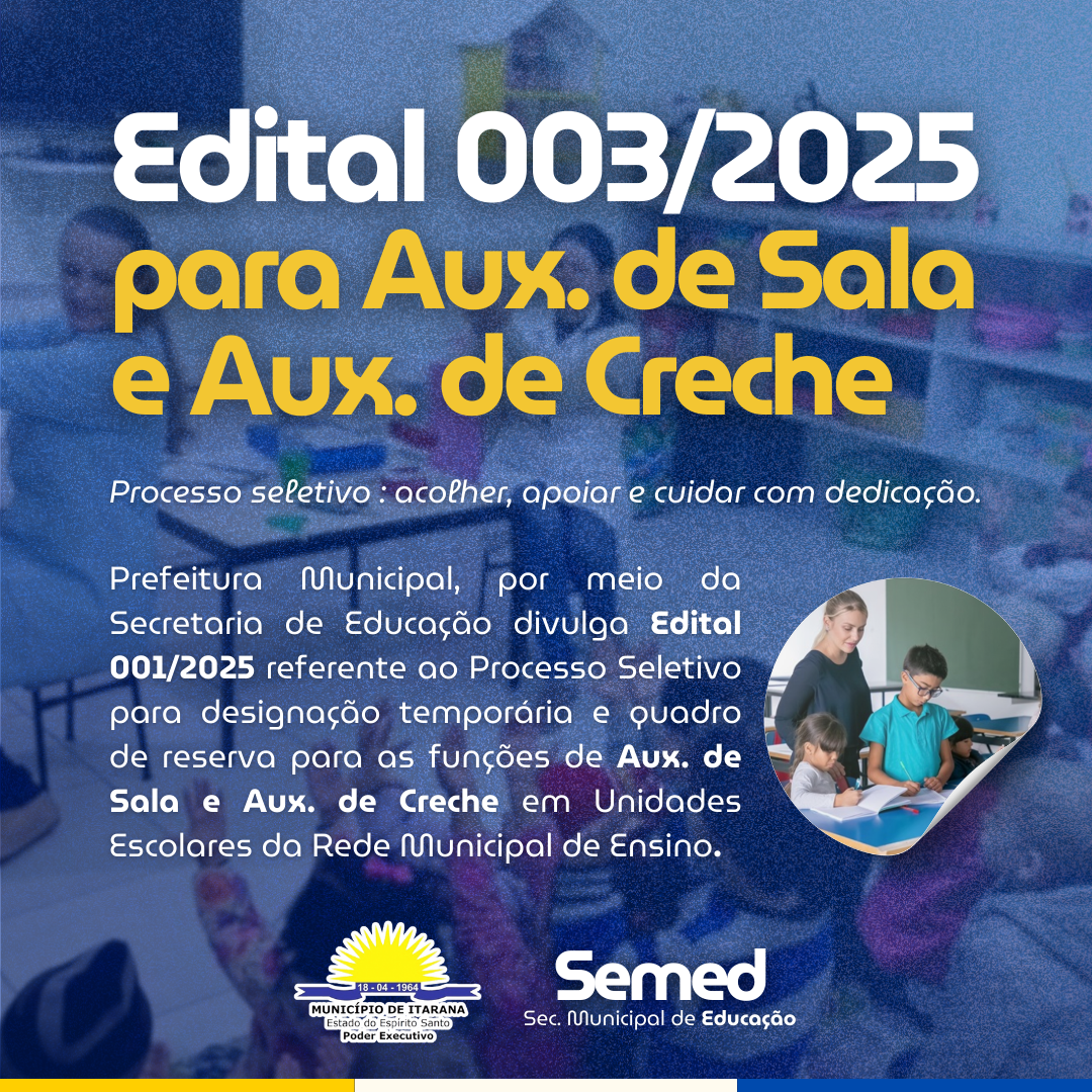 Prefeitura de Itarana abre Processo Seletivo para Auxiliar de Sala e Auxiliar de Creche para o Ano Letivo de 2026