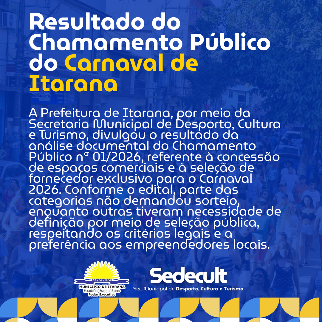Divulgado resultado do Chamamento Público do Carnaval 2026